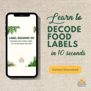 Decode Food Labels in 10 Seconds: Digital Download